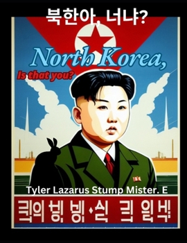 Paperback North Korea, Is That You? Book