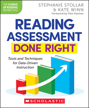 Paperback Reading Assessment Done Right: Tools and Techniques for Data-Driven Instruction Book