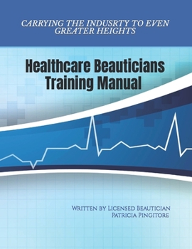 Paperback Healthcare Beauticians Training Manual Book