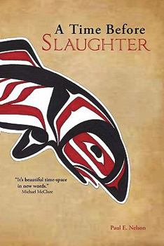 Paperback A Time Before Slaughter Book