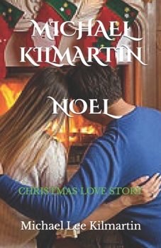 Paperback Noel A Christmas Love Story: Our First Christmas Book