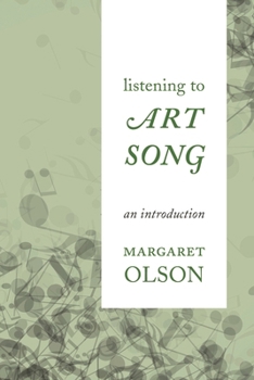 Paperback Listening to Art Song: An Introduction Book