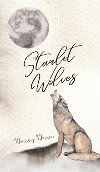Hardcover Starlit Wolves Book