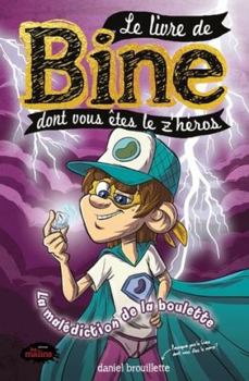 Paperback BINE V 09 LA MALEDICTION DE LA BOULETTE [French] Book