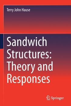 Paperback Sandwich Structures: Theory and Responses Book