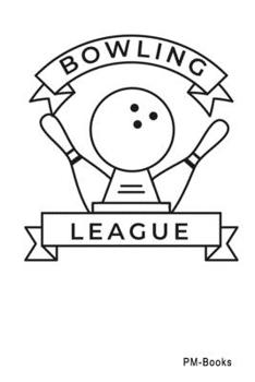 Paperback Bowling League: Kariertes A5 Notizbuch oder Heft f?r Sch?ler, Studenten und Erwachsene Book