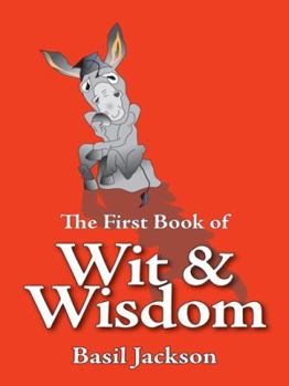 Paperback The First Book of Wit & Wisdom Book