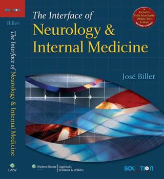 Hardcover The Interface of Neurology & Internal Medicine Book