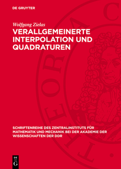 Hardcover Verallgemeinerte Interpolation Und Quadraturen [German] Book