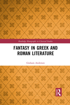Paperback Fantasy in Greek and Roman Literature Book
