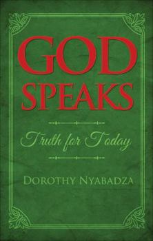 God Speaks: Truth for Today