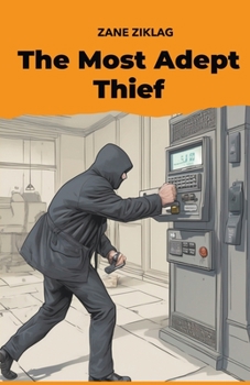Paperback The Most Adept Thief Book