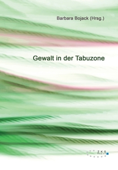 Paperback Gewalt in der Tabuzone [German] Book