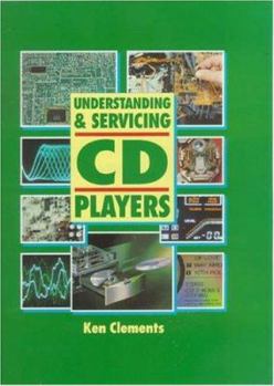 Hardcover Understanding and Servicing CD Players Book