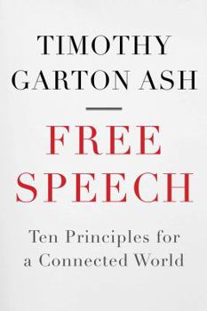 Hardcover Free Speech: Ten Principles for a Connected World Book