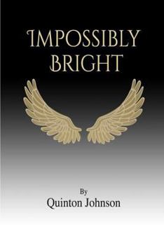 Impossibly Bright