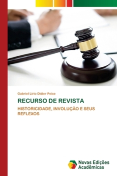 Recurso de Revista (Portuguese Edition)
