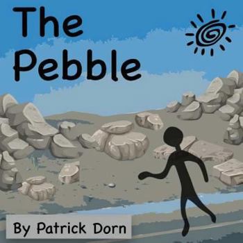 Paperback The Pebble: A colorful, religious children's picture book telling the story of David and Goliath from the stone's point of view Book