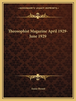 Paperback Theosophist Magazine April 1929-June 1929 Book