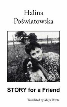 Paperback Story for a Friend: Translated by Maya Peretz Book