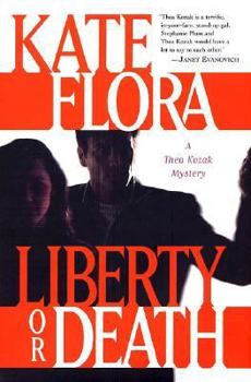 Hardcover Liberty or Death: A Thea Kozak Mystery Book