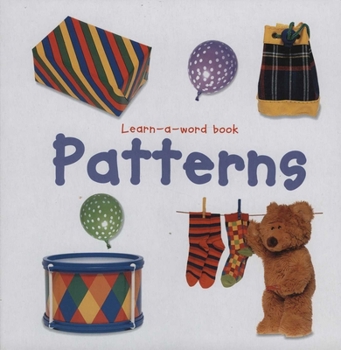 A First Book About Patterns (Look and Learn)