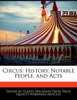 Paperback Circus: History, Notable People, and Acts Book