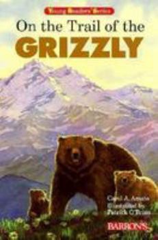 Paperback On the Trail of the Grizzly Book