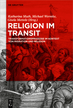 Hardcover Religion Im Transit: Transformationsprozesse Im Kontext Von Migration Und Religion [German] Book