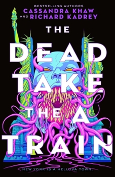 Paperback The Dead Take the a Train Book