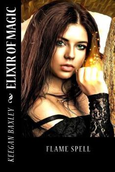 Paperback Elixir of Magic: Flame Spell Book