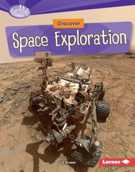 Discover Space Exploration - Book  of the What's Cool about Science?