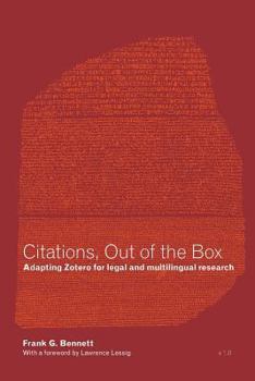 Citations, Out of the Box: Adapting Zotero for legal and multilingual research