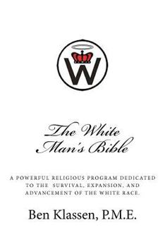 The White Man's Bible