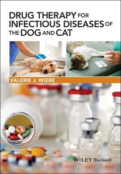 Paperback Drug Therapy for Infectious Diseases of the Dog and Cat Book