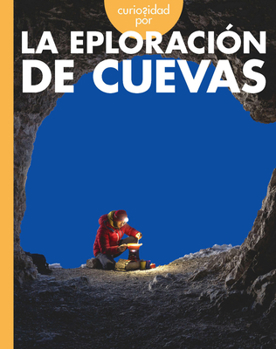 Paperback Curiosidad Por La Exploración de Cuevas [Spanish] Book