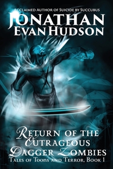 Paperback Return of the Outrageous Dagger Zombies Book