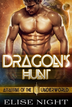 Dragon's Hunt (Assassins of the Underworld)