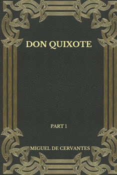 Paperback Don Quixote: Part 1 Book