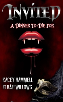 Paperback INVITED - A Dinner To Die For Book