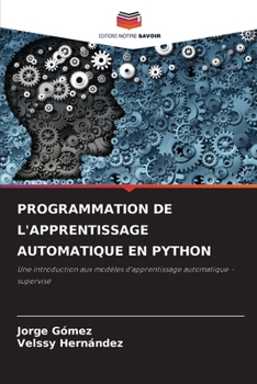 Paperback Programmation de l'Apprentissage Automatique En Python [French] Book