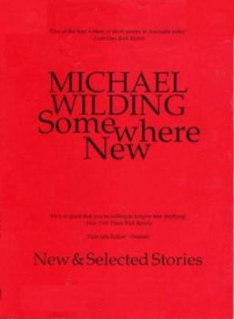 Hardcover Somewhere New: New & Selected Stories Book