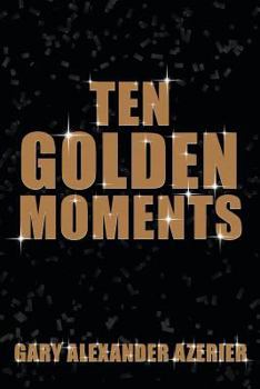 Paperback Ten Golden Moments Book