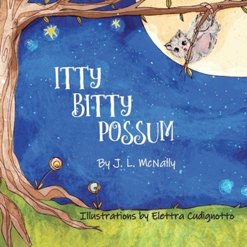 Hardcover Itty Bitty Possum Book