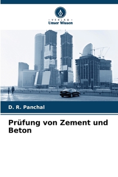 Prüfung von Zement und Beton (German Edition)