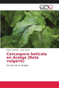 Paperback Cercospora beticola en Acelga (Beta vulgaris) [Spanish] Book