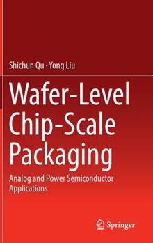 Hardcover Wafer-Level Chip-Scale Packaging: Analog and Power Semiconductor Applications Book