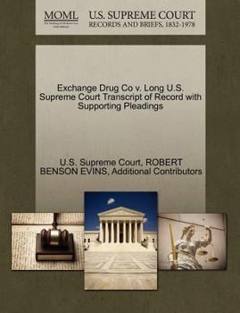 Paperback Exchange Drug Co V. Long U.S. Supreme Court Transcript of Record with Supporting Pleadings Book