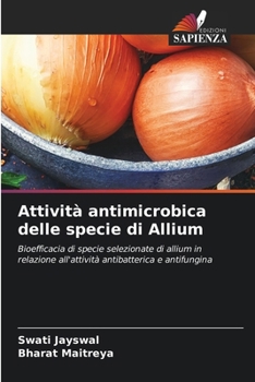 Paperback Attività antimicrobica delle specie di Allium [Italian] Book