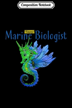 Paperback Composition Notebook: Future Marine Biologist Oceanography Sea Life Animal Science Journal/Notebook Blank Lined Ruled 6x9 100 Pages Book